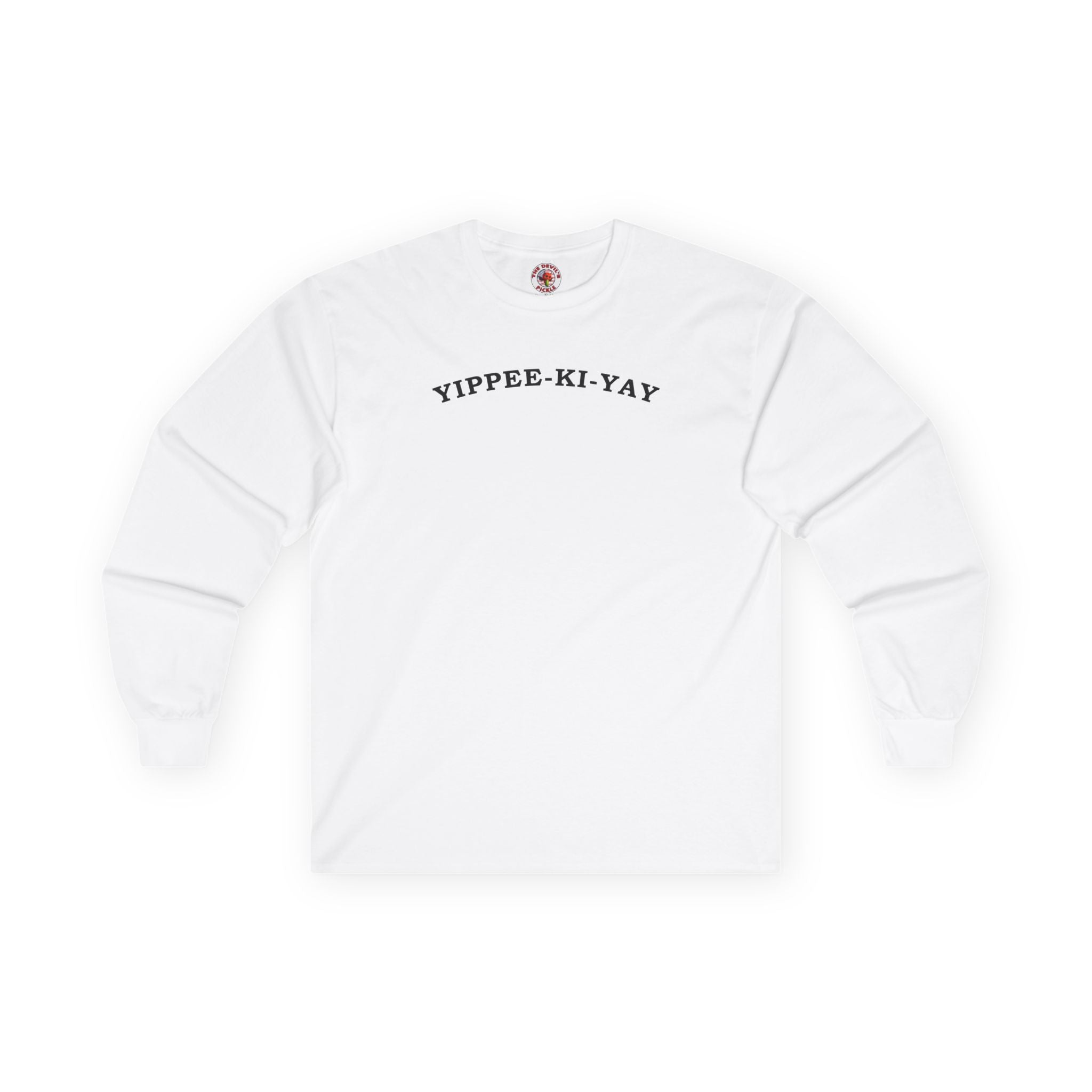 Yippee-Ki-Yay Long Sleeve Tee
