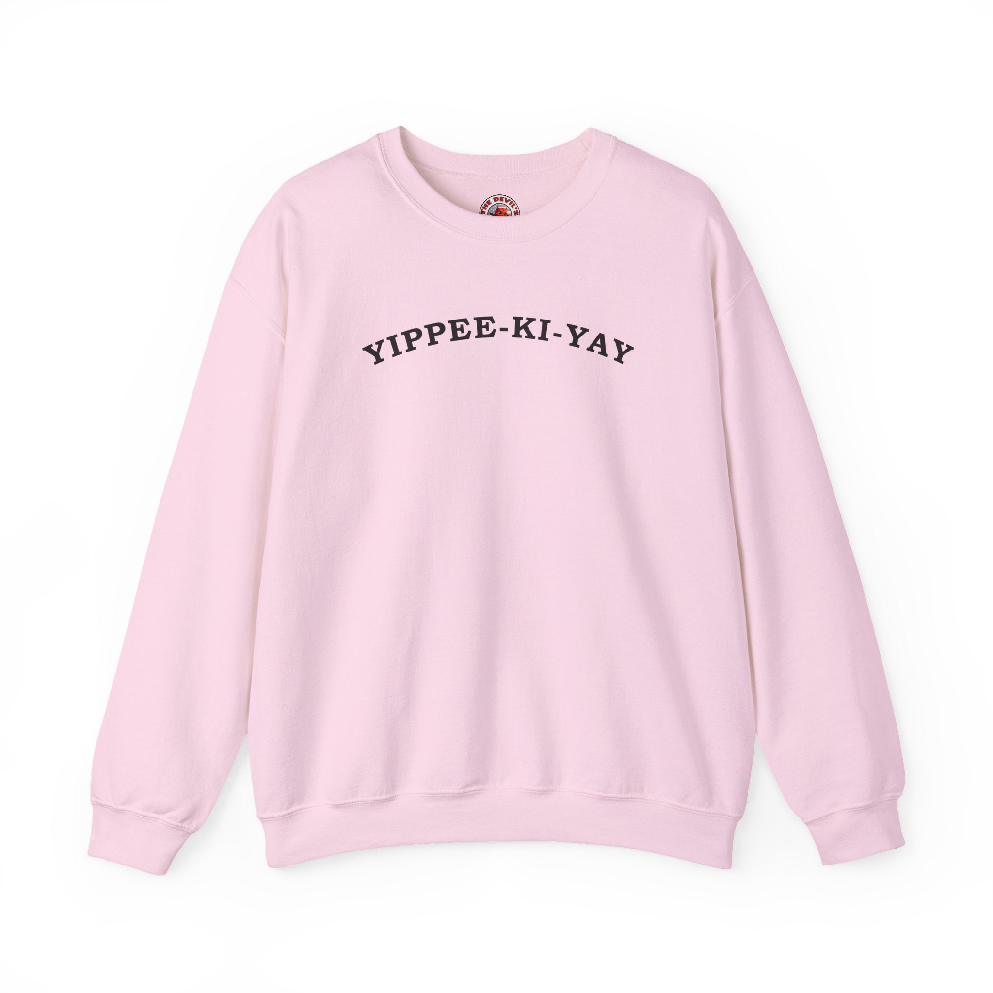 Yippee-Ki-Yay Crewneck Sweatshirt