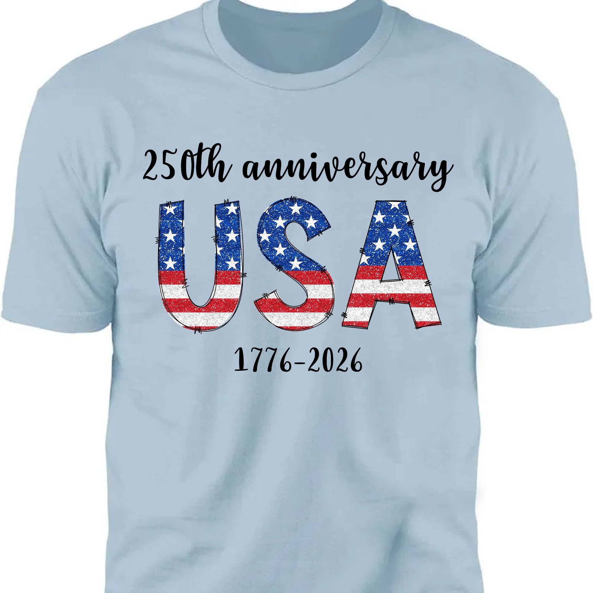 Happy 250 Years Birthday USA Shirt | America Anniversary | 4th of July Shirt | Independence Day Shirt 682482