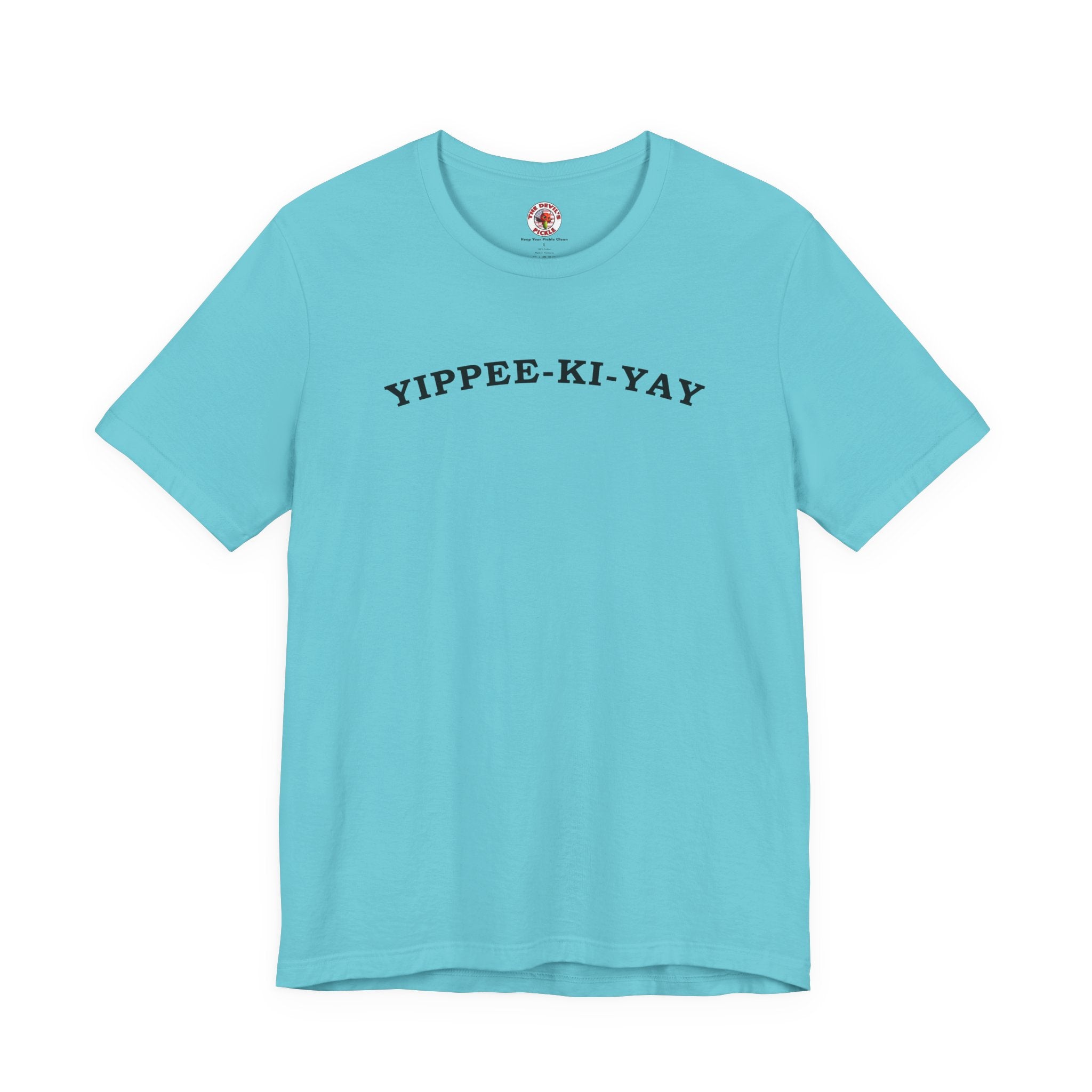 Yippee-Ki-Yay T-Shirt
