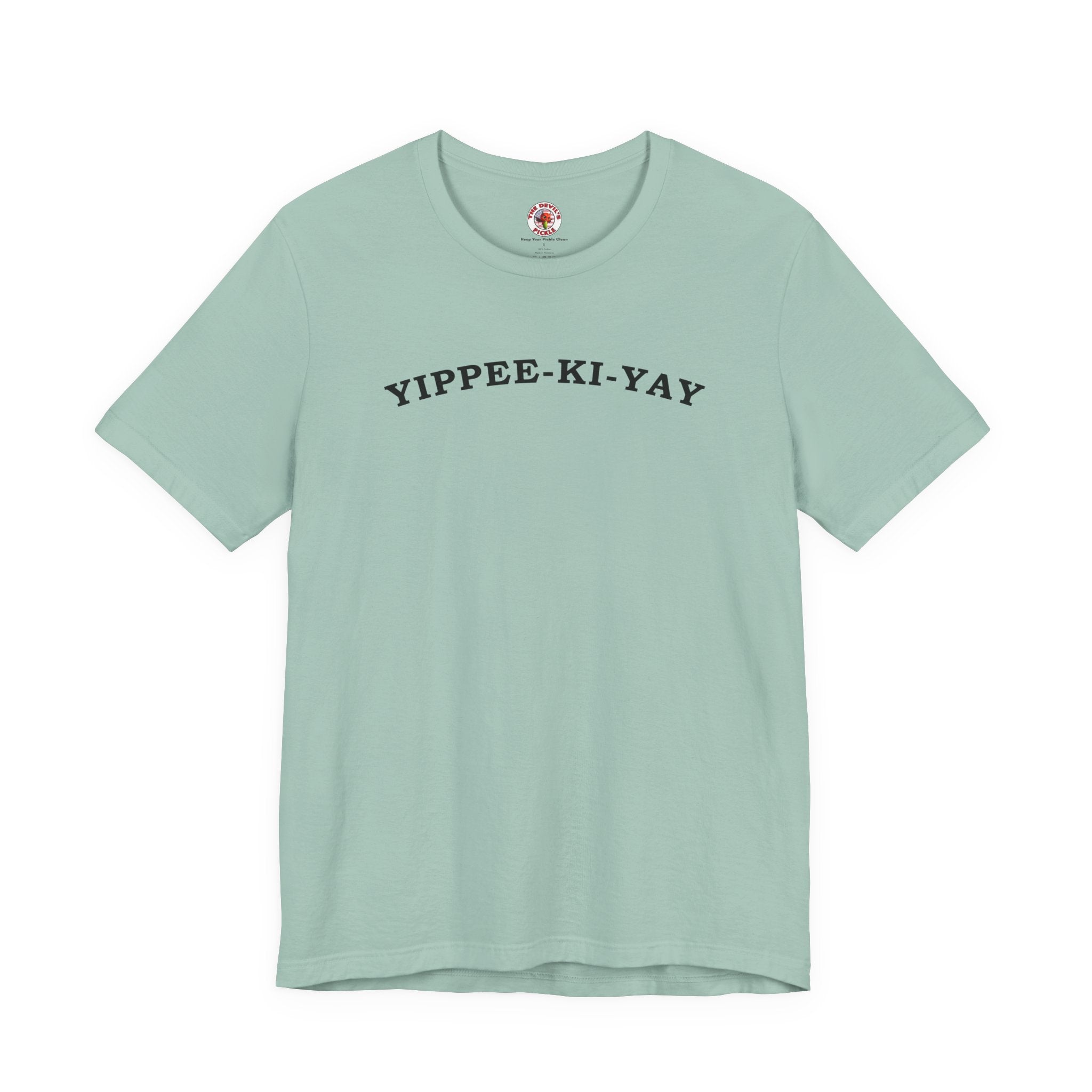 Yippee-Ki-Yay T-Shirt