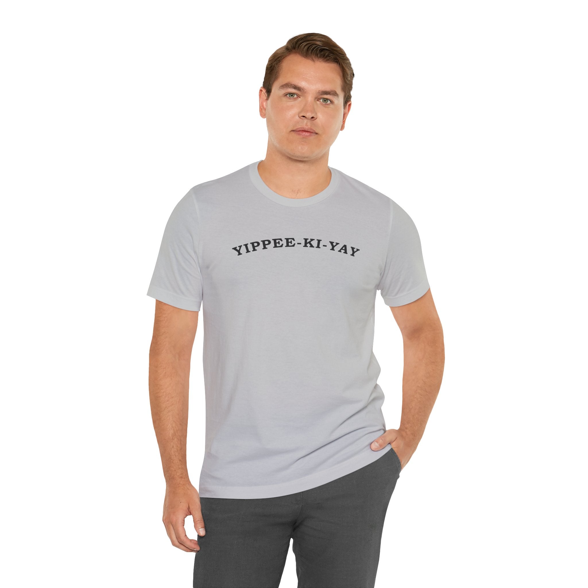Yippee-Ki-Yay T-Shirt
