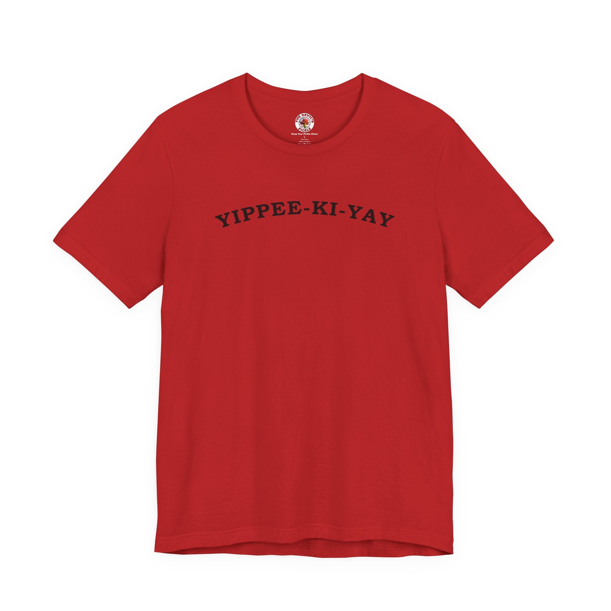 Yippee-Ki-Yay T-Shirt