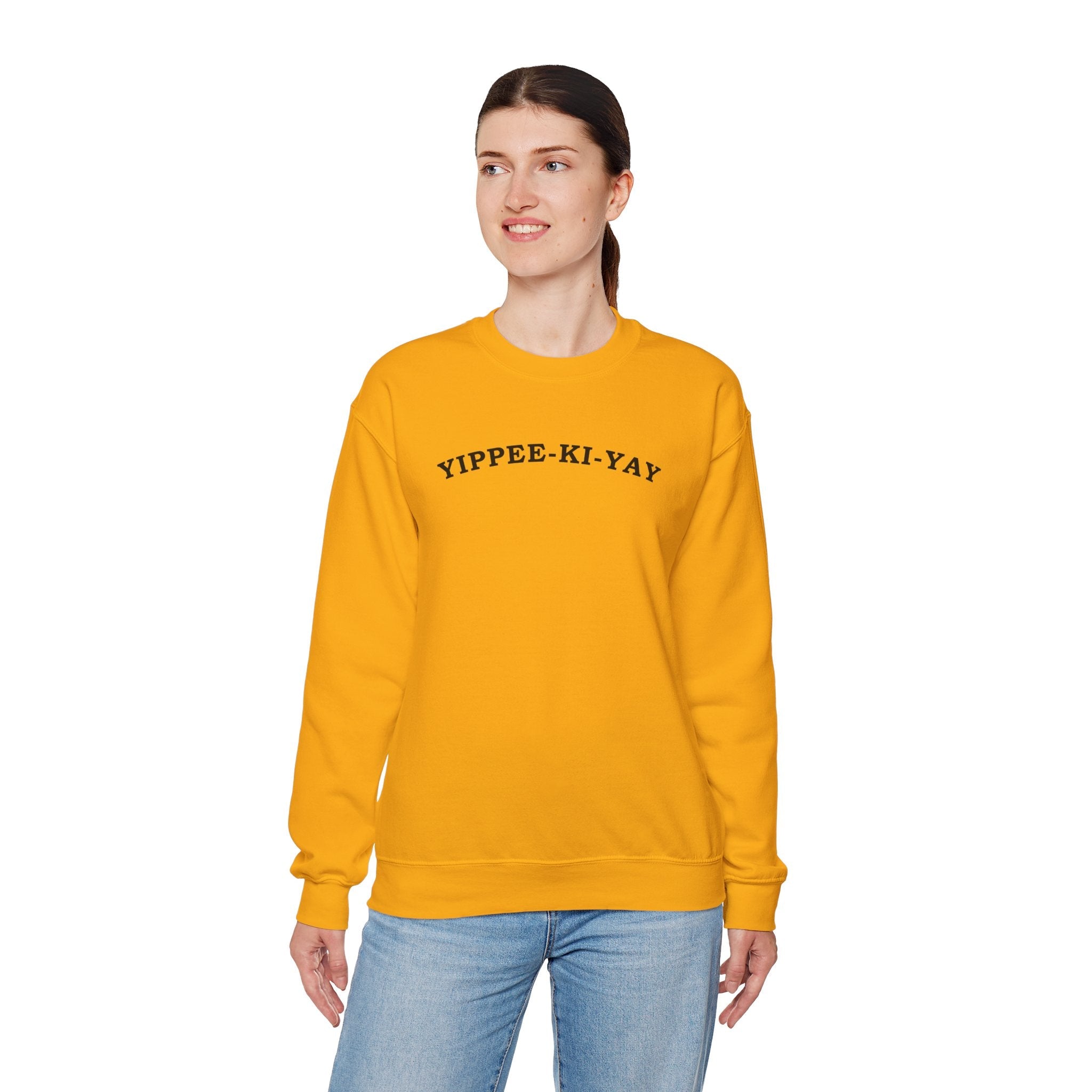 Yippee-Ki-Yay Crewneck Sweatshirt