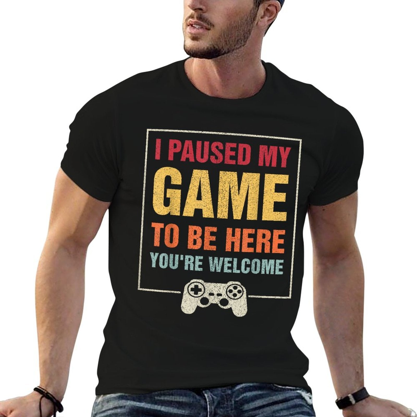 I Paused My Game To Be Here Funny Gamers Gifts Menn Boys Odor-resistant T-Shirt