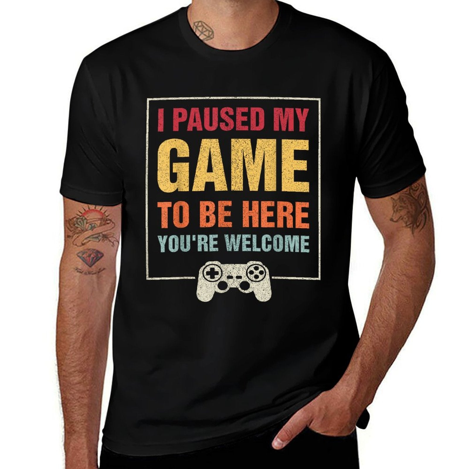 I Paused My Game To Be Here Funny Gamers Gifts Menn Boys Odor-resistant T-Shirt